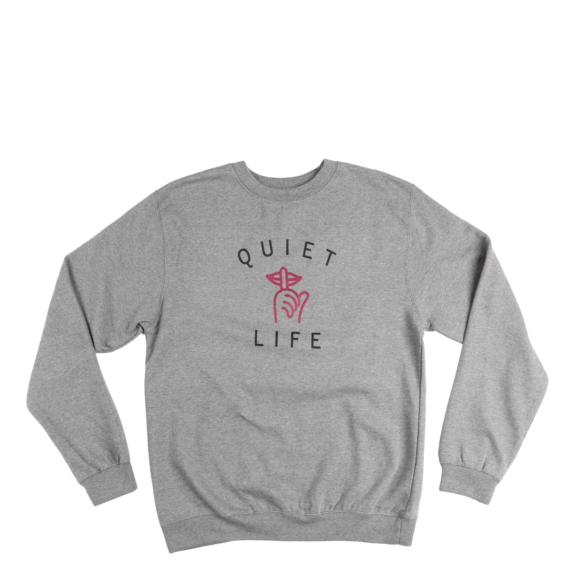 Quiet Life Classic Shhh crewneck — available at Norwood